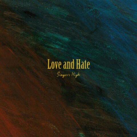 Love and Hate