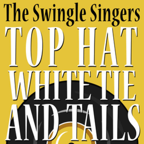 Top Hat White Tie and Tails