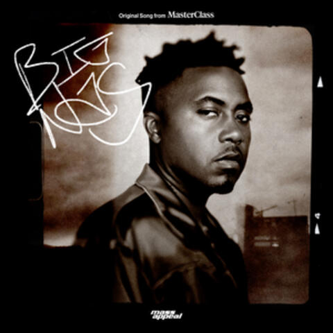 Big Nas (Original Song from Masterclass)