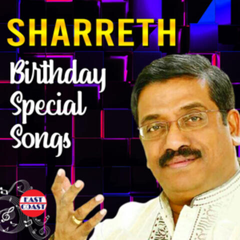 Sharreth Birthday Special Songs