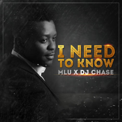 I Need to Know