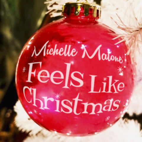 Feels Like Christmas