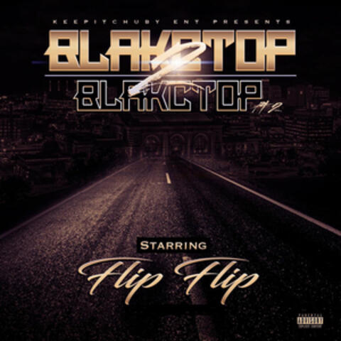 Blakctop 2 Blakctop Pt. 2
