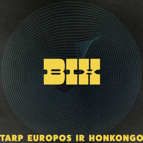 Tarp Europos ir Honkongo