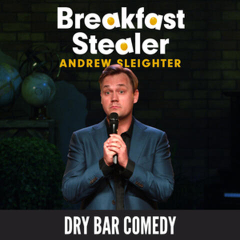 Breakfast Stealer