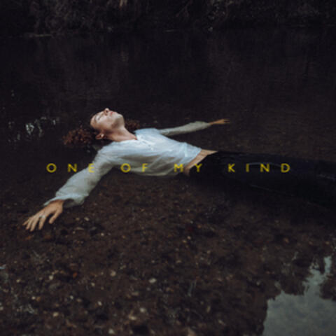 One Of My Kind