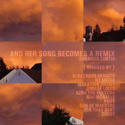 And Her Song Becomes a Remix