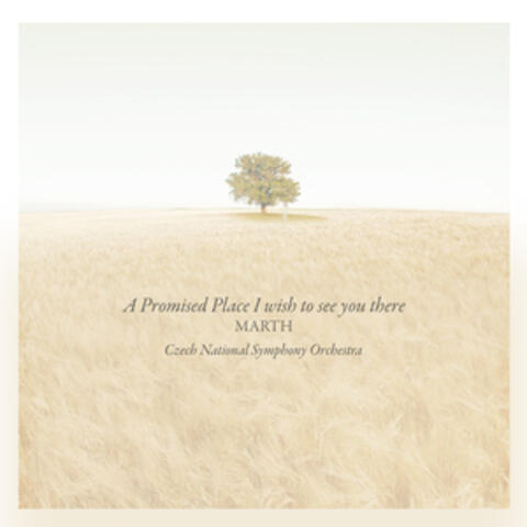 A Promised Place - I Wish to See You There (Original Motion Picture Soundtrack)