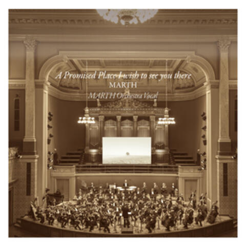 A Promised Place - I Wish to See You There (Original Motion Picture Soundtrack)