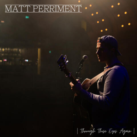 Through Those Eyes Again