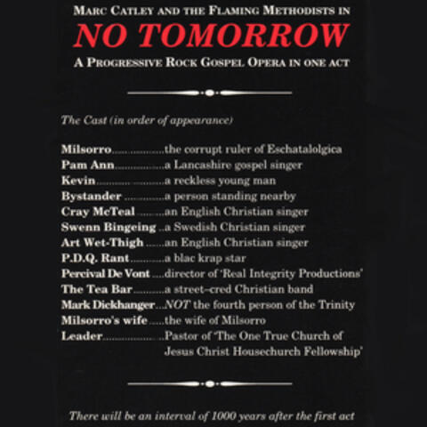 No Tomorrow ( A Progressive Rock Opera in One Act)