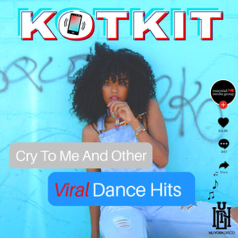 Cry to Me and Other Viral Dance Hits