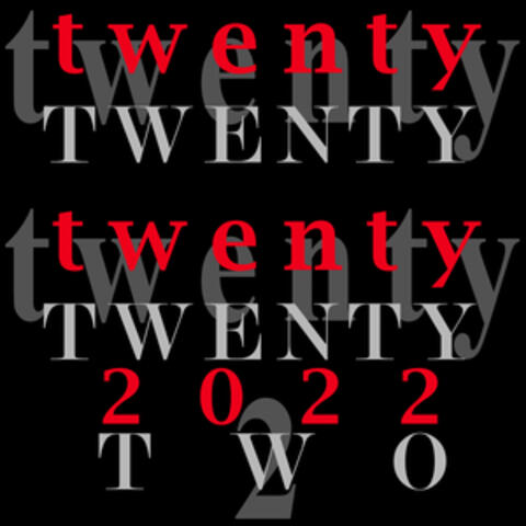 Twenty Twenty 2