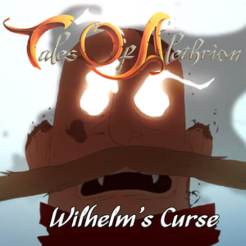 Wilhelm's Curse