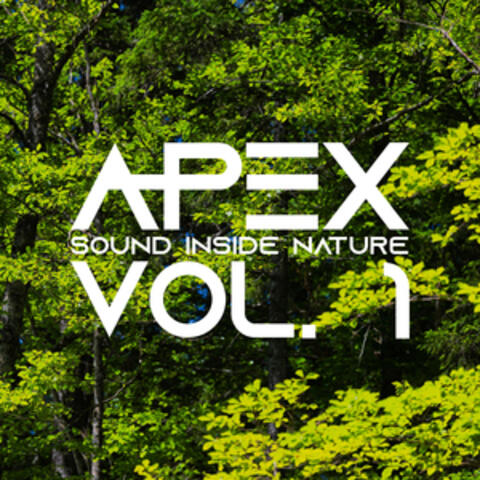 Apex Sound Inside Nature, Vol. 1