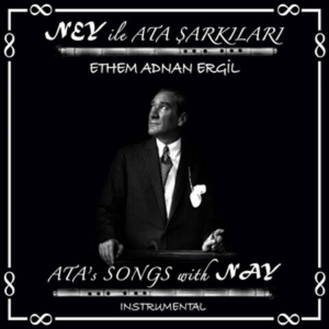 Ney ile Ata Şarkıları