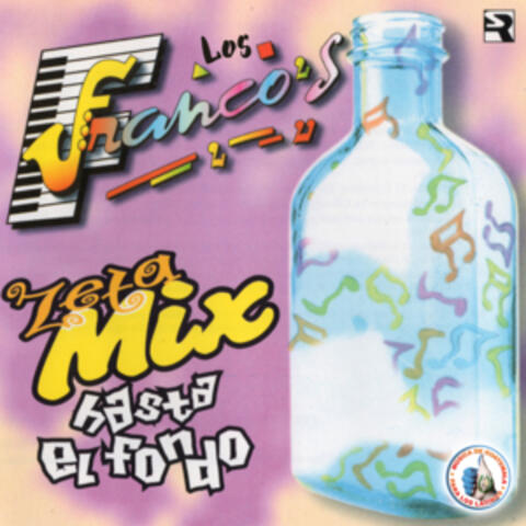 Zeta Mix Hasta el Fondo. Música de Guatemala para los Latinos
