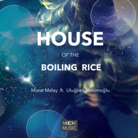 House of the Boiling Rice