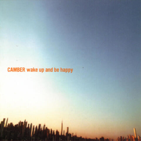Wake up and Be Happy