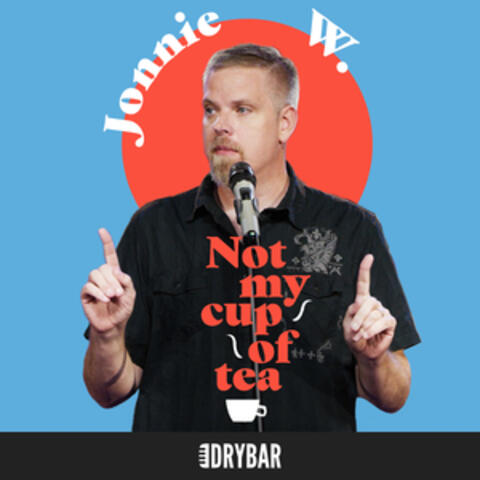 Not My Cup of Tea