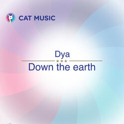 Down the Earth