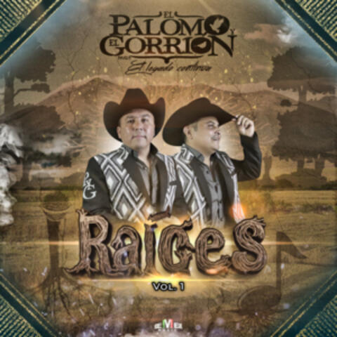 Raíces Vol. 1
