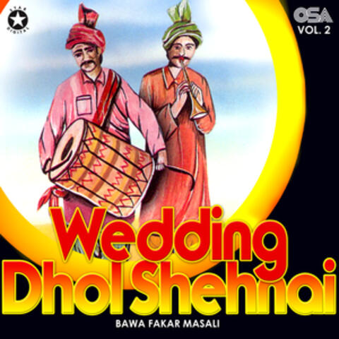 Wedding Dhol Shehnai, Vol. 2
