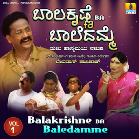 Balakrishne (BA) Baledamme, Vol. 1