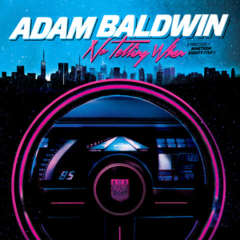 No Telling When (Precisely Nineteen Eighty-Five)