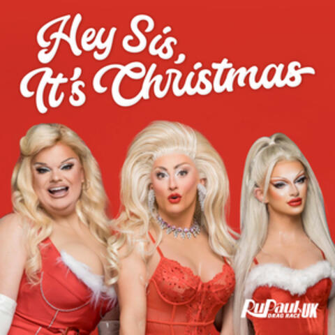 Hey Sis, It's Christmas (Cast Version)