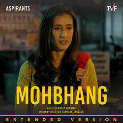 Mohbhang (From "Aspirants")