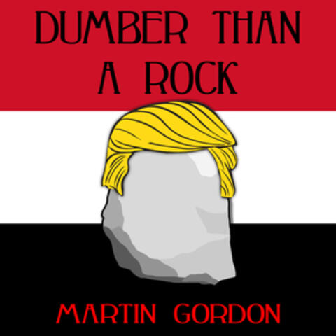 Dumber Than a Rock
