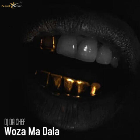 Woza Ma Dala