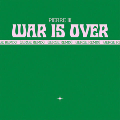 War is Over