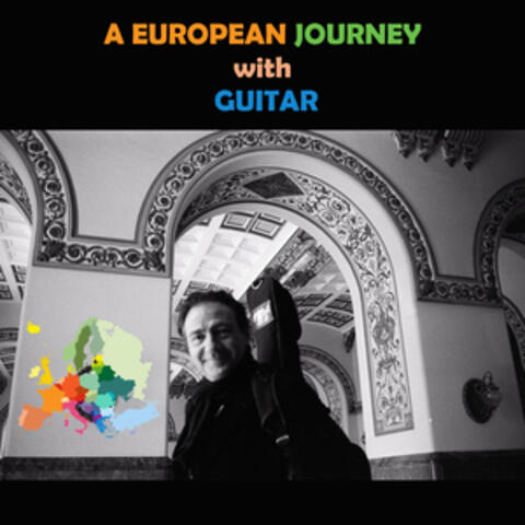 A European Journey with Guitar