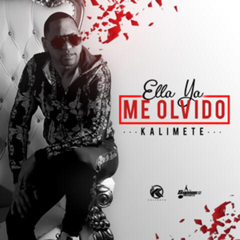 Ella Ya Me Olvido
