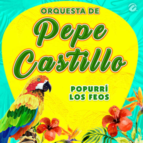 Popurrí los Feos