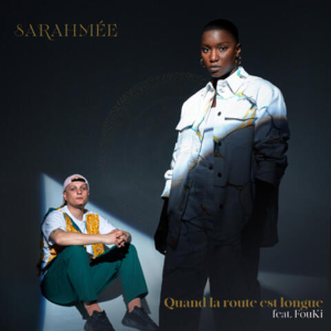 Quand la route est longue (feat. FouKi)