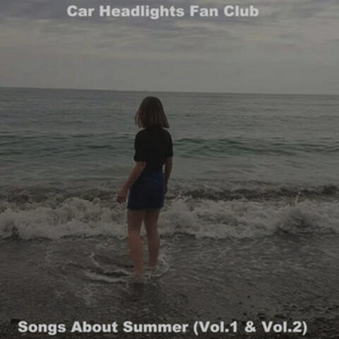 Songs About Summer (Vol. 1 & Vol. 2)