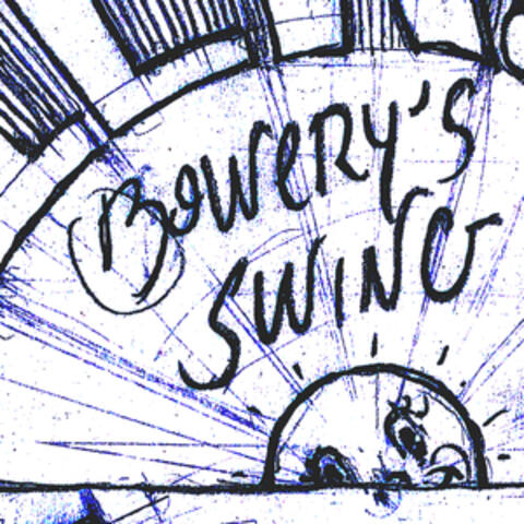 Bowery's Swing