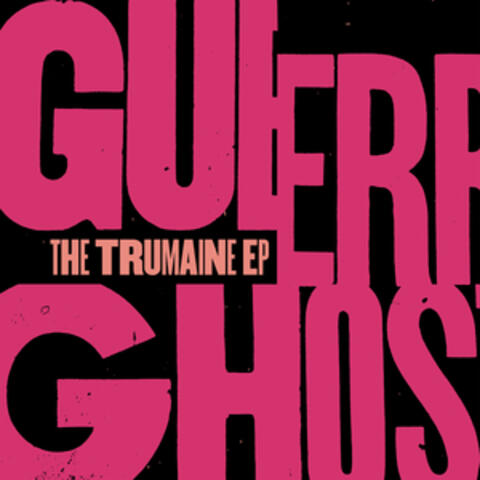 The Trumaine EP