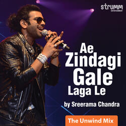 Ae Zindagi Gale Laga Le