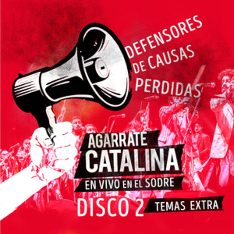 Defensores de Causas Perdidas, Disco 2