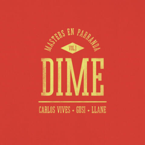 Dime (Masters en Parranda)