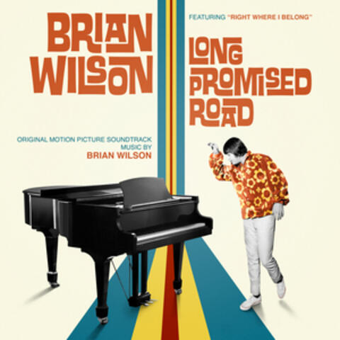 Brian Wilson: Long Promised Road (Original Motion Picture Soundtrack)