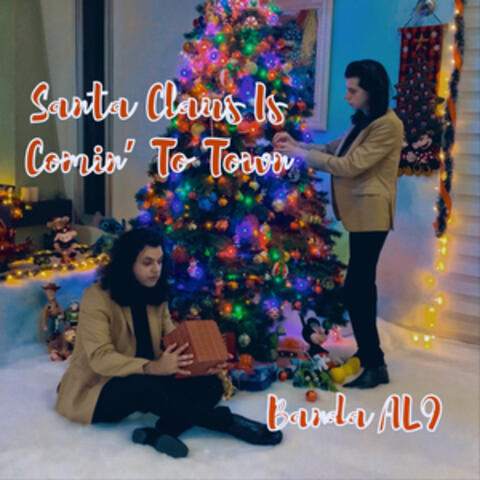 Santa Claus Is Comin' to Town
