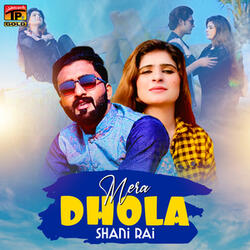 Mera Dhola