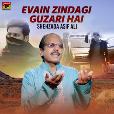 Evain Zindagi Guzari Hai - Single