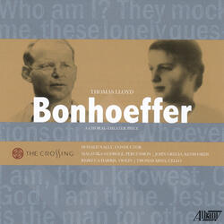 Bonhoeffer: XII. Scene - Shall I Kill?