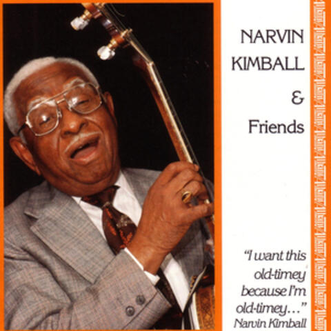 Narvin Kimball & Friends